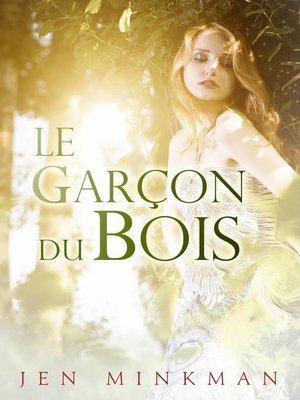 cover image of Le garçon du bois